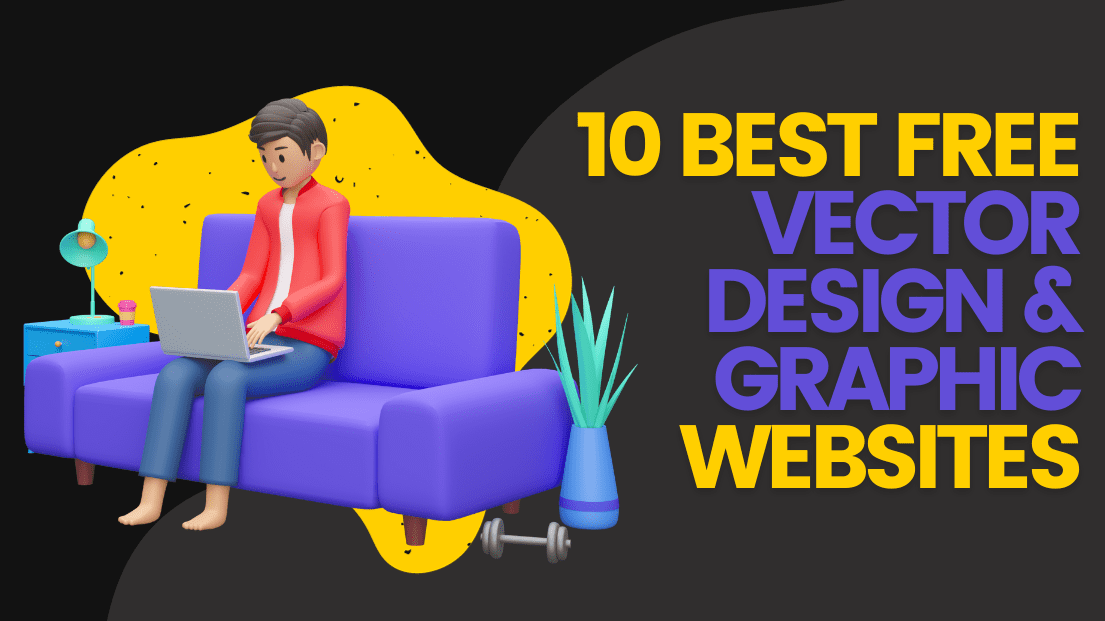 10 Best Free Vector Design & Graphic Websites